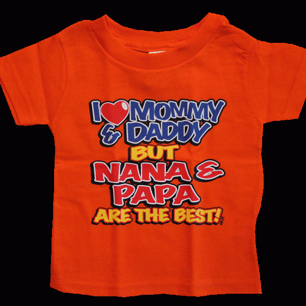 Nana and Papa Are The Best Orange